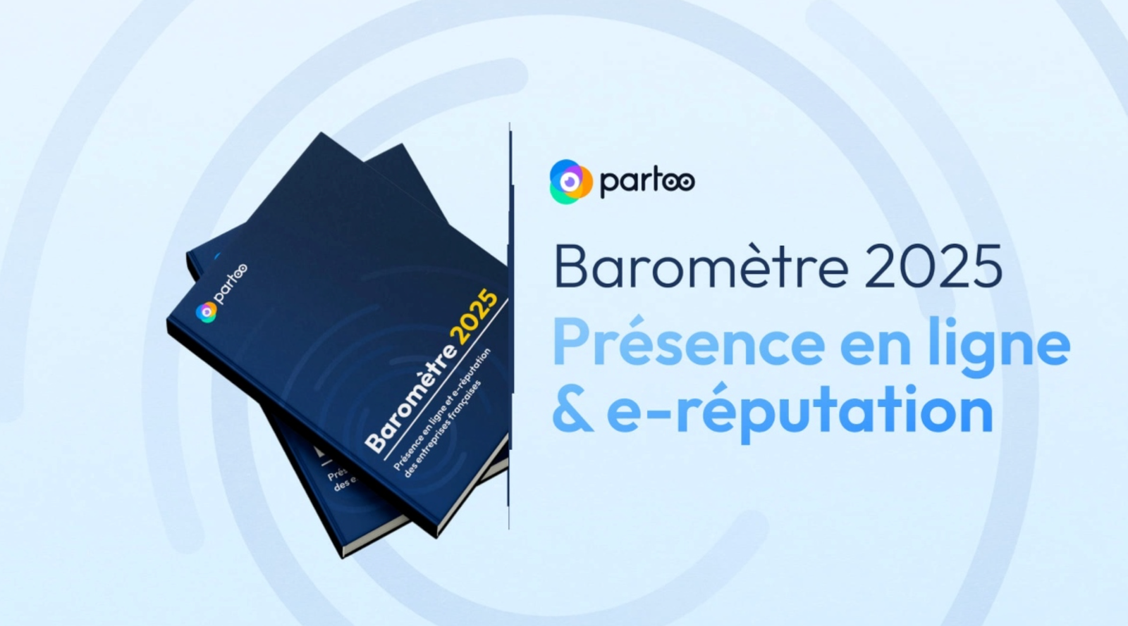 E-réputation : les sociétés françaises les plus performantes en 2025.